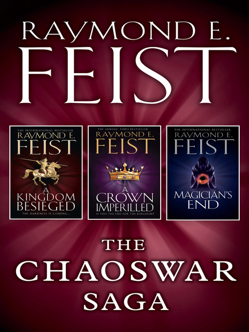 Title details for The Chaoswar Saga by Raymond E. Feist - Available